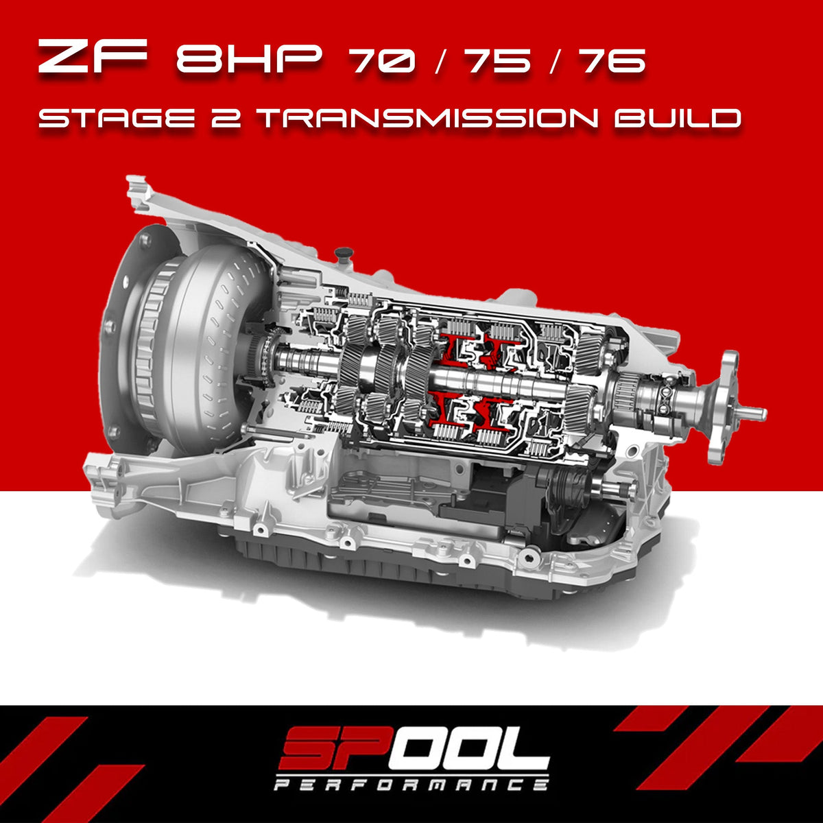 DIY Spool Performance 8HP70, 8HP75, 8HP76 Stage 2 Upgraded Transmission - Build at Spool Performance HQ